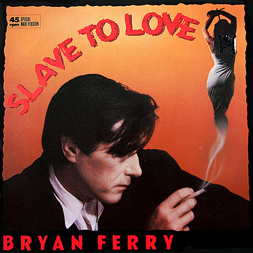 Slave to Love - id|artist|title|duration ### 1635|Bryan Ferry|Slave To Love|244450 - Bryan Ferry