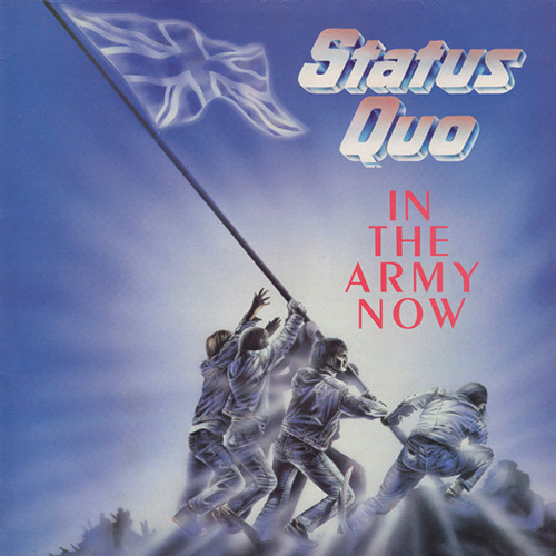In the Army Now - id|artist|title|duration ### 1901|Status Quo|In the Army Now|215384 - Status Quo